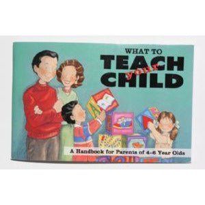 What To Teach Your Child